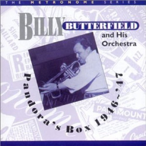 Butterfield Billy - Pandora's Box 1946-47