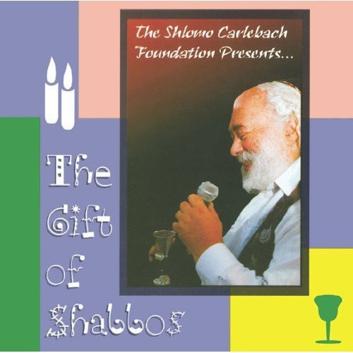 Carlebach Shlomo - Gift Of Shabbos