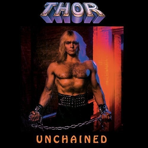 Thor - Unchained - Deluxe Edition Cd+Dvd