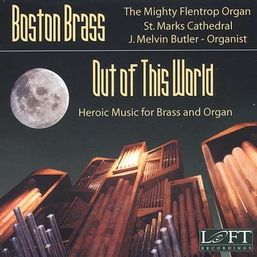 Boston Brass J. Melvin Butler - Out Of This World