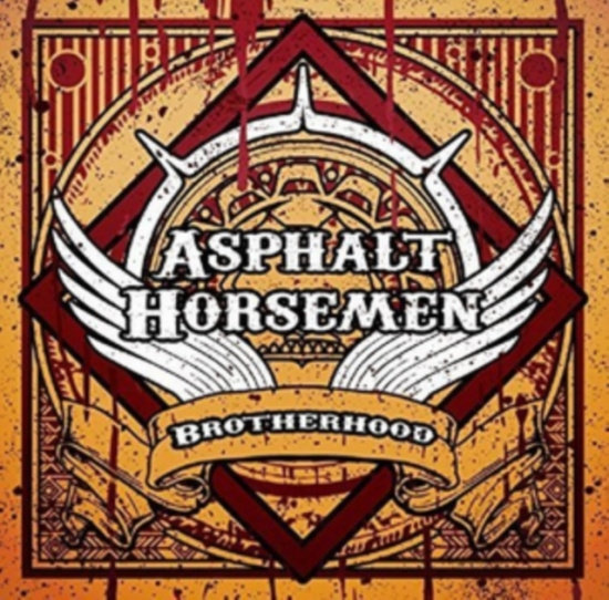 Asphalt Horsemen - Brotherhood