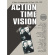 Various Artists - Action Time Vision: A Story Of Uk I Various Artists - Action Time Vision: A Story Of Uk I