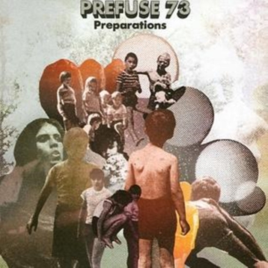 Prefuse 73 - Preparations