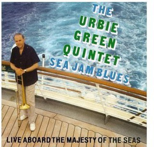 Urbie Green - Sea Jam Blues