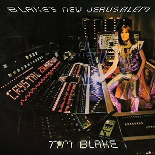 Tim Blake - Blake's New Jerusalem: Remastered A