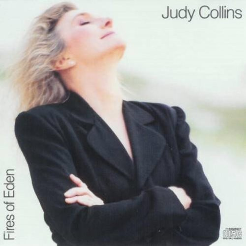 Judy Collins - Fires In Eden