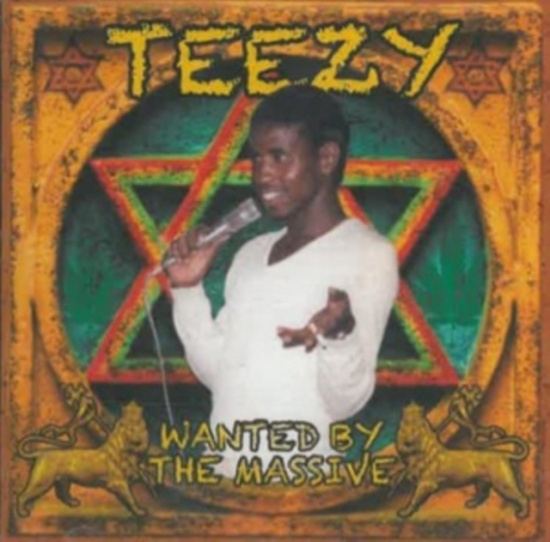 Teezy - Wanted By The Massive