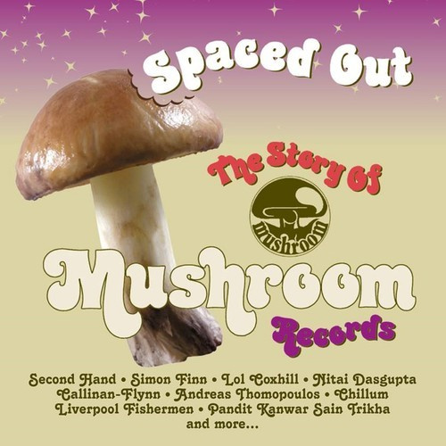 Blandade Artister - Spaced OutStory Of Mushroom Record