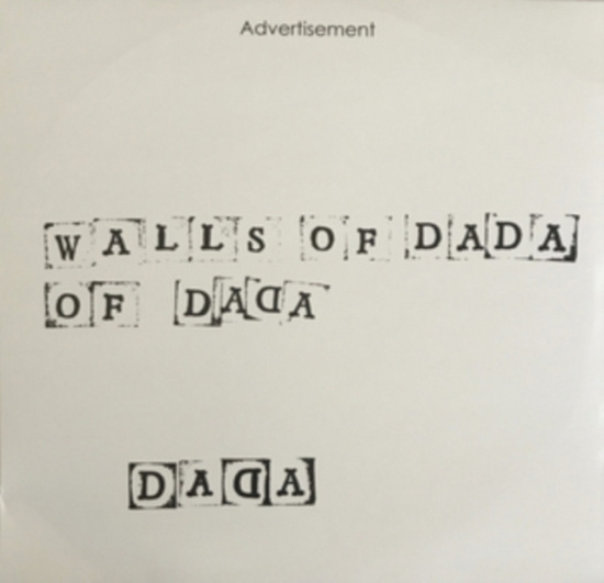 Walls Of Dada - Walls Of Dada