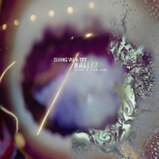 Cuong Vu 4Tet - Ballet (The Music Of Michael Gibbs)