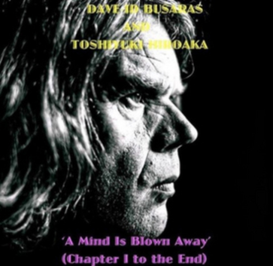 Busarus Dave-Id - A Mind Is Blown Away (Chapter I To