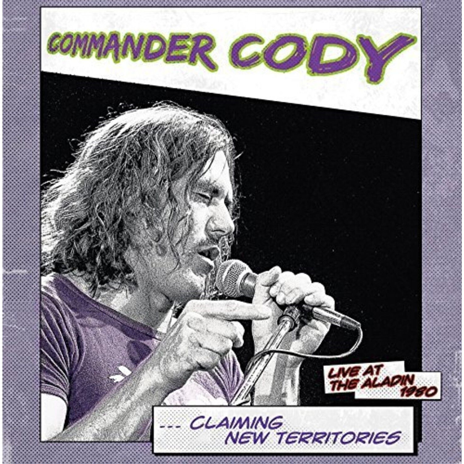 Commander Cody - Claiming New Territories