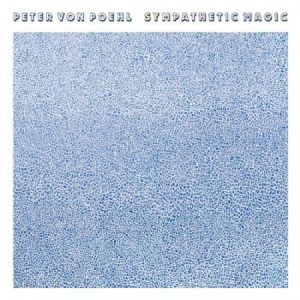 Peter von Poehl - Sympathetic Magic