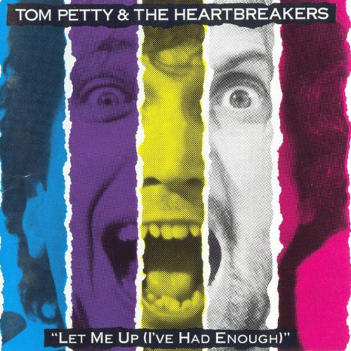 Petty Tom & The Heartbreakers - Let Me Up (I've Had Enough) (Vinyl)
