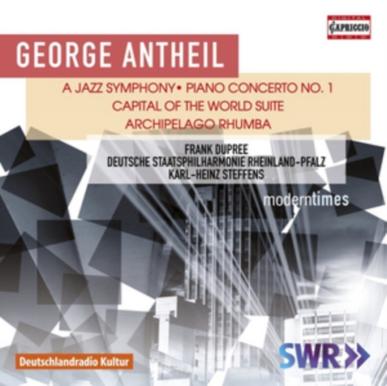 Antheil George - Jazz Symphony Piano Concerto No. 1