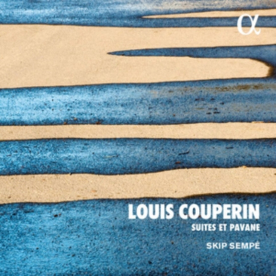 Couperin Louis - Suites Et Pavane