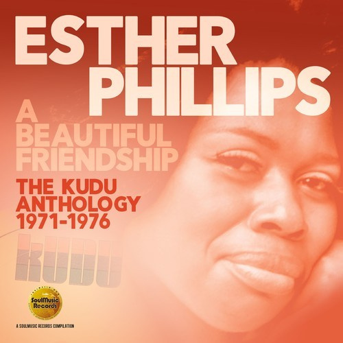 Esther Phillips - A Beautiful Friendship: The Kudu An