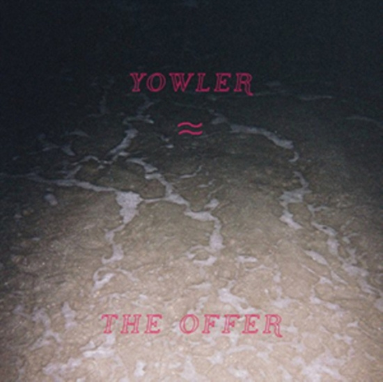 Yowler - The Offer (Vinyl)