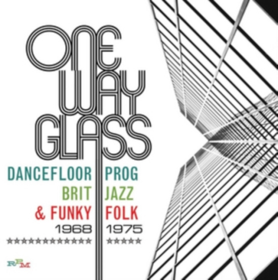Various Artists - One Way Glass - Dancefloor Prog, Br