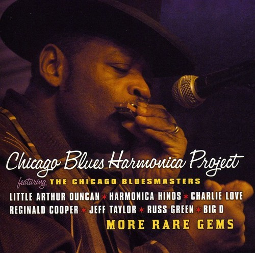 Chicago Blues Harmonica Proj - More Rare Gems