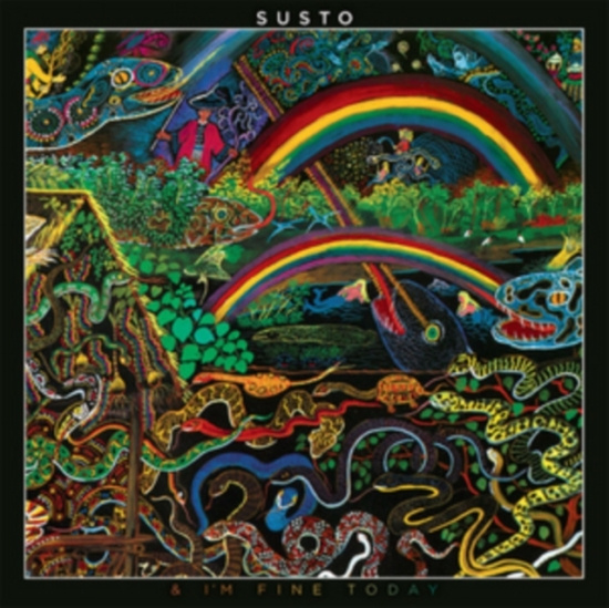 Susto - & I'm Fine Today