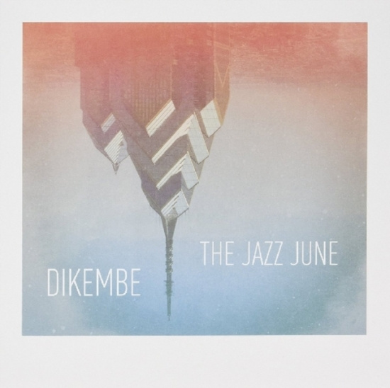 Dikembe/The Jazz June - Split -