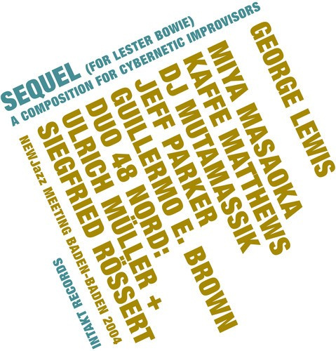 George Lewis - Sequel (For Lester Bowie)