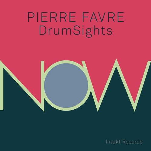 Pierre Favre Drumssights - Now