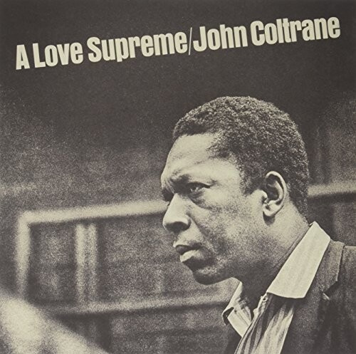 Coltrane John - A Love Supreme