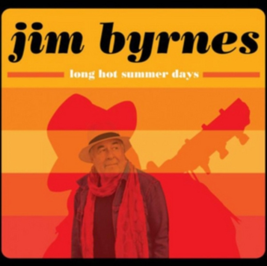 Byrnes Jim - Long Hot Summer Days