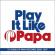 Various Artists - Play It Like Papa (15 Years Of Papa Various Artists - Play It Like Papa (15 Years Of Papa