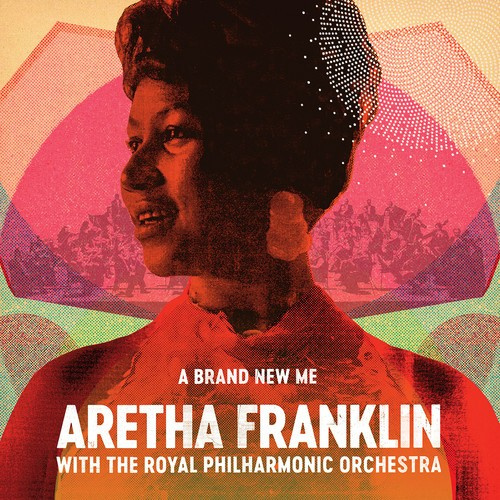 Aretha Franklin - A Brand New Me: Aretha Frankli