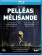 Debussy Claude - Pelleas Et Melisande (Blu-Ray) Debussy Claude - Pelleas Et Melisande (Blu-Ray)