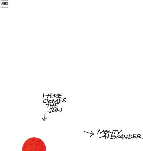 Monty Alexander - Here Comes The Sun