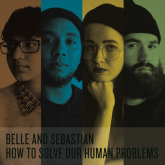 Belle And Sebastian - How To Solve Our Human Problems (Pa