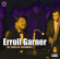 Erroll Garner - Essential Recordings Erroll Garner - Essential Recordings