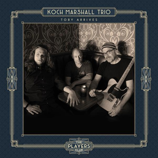 Koch Marshall -Trio- - Toby Arrives