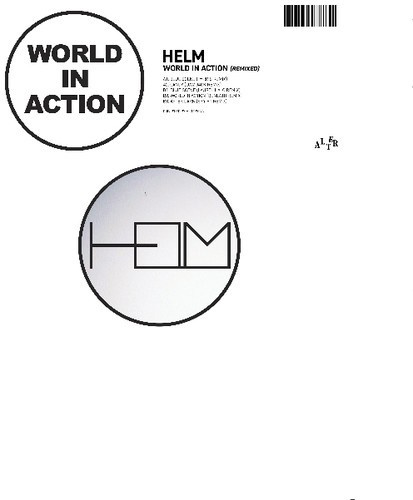 Helm - World In Action Remixed