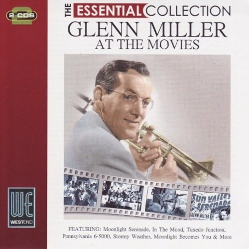 Glenn Miller - Essential-At The Movies