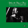 Kirby Robert - When The Day Is Done Kirby Robert - When The Day Is Done