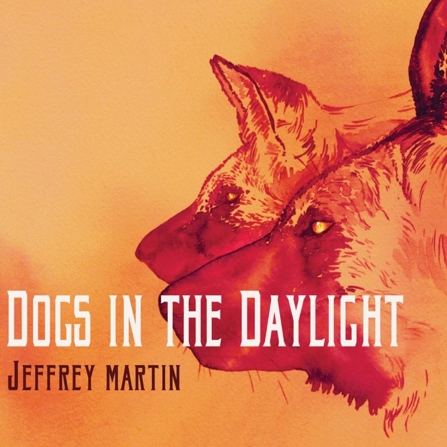 Martin Jeffrey - Dogs In The Daylight (Expanded)