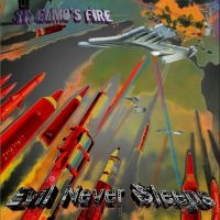 St. Elmos Fire - Evil Never Sleeps