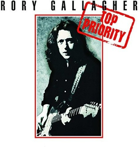 Rory Gallagher - Top Priority