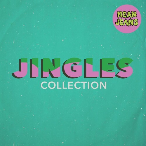 The Mean Jeans - Jingles Collection
