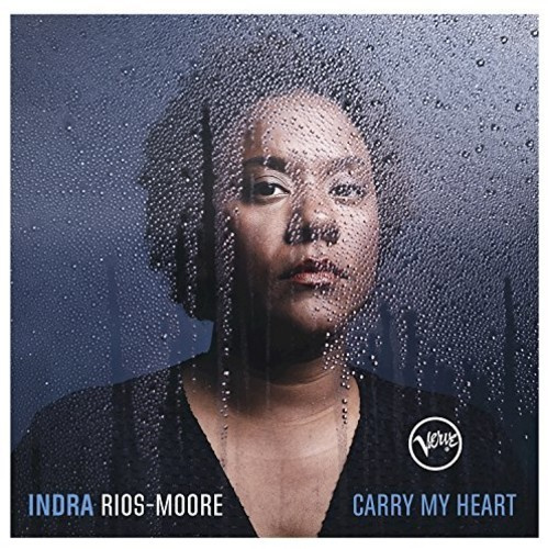 Rios-Moore Indra - Carry My Heart