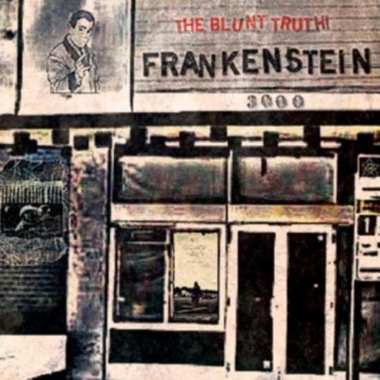 Frankenstein 3000 - Blunt Truth!