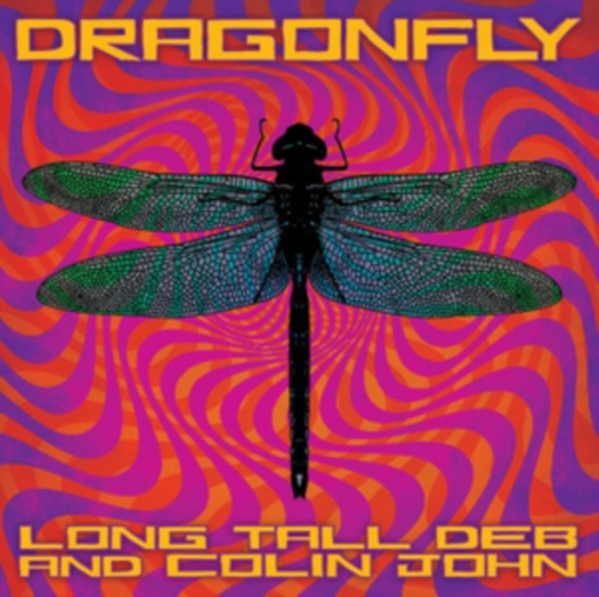 Long Tall Deb And Colin John - Dragonfly