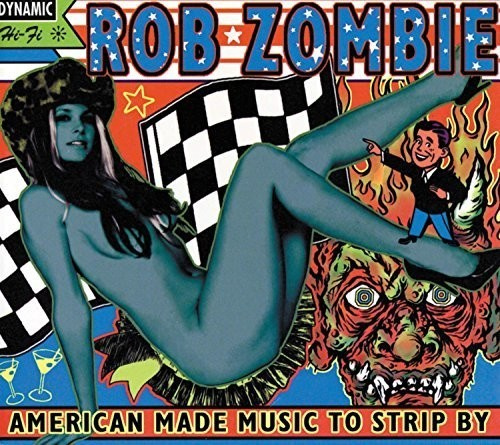 Rob Zombie - American Made Music To Strip By (2L