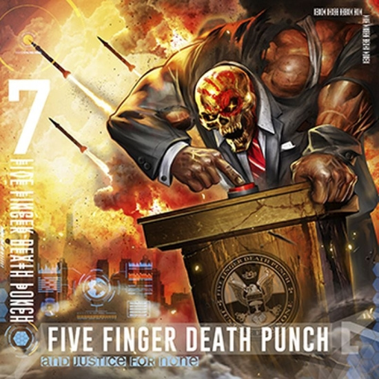 Five Finger Death Punch - And Justice For None