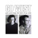 Go West - Aces And Kings: The Best Of Go West Go West - Aces And Kings: The Best Of Go West